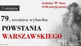 79. rocznica wybuchu Powstania Warszawskiego – świętujmy razem!