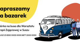 Bazarek na zakup nowego busa dla WTZ Susz