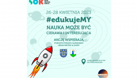 Akcja #edukujeMY - 26-28 kwietnia  w ramach wydarzenia "Suski Tydzień Dla Ziemi